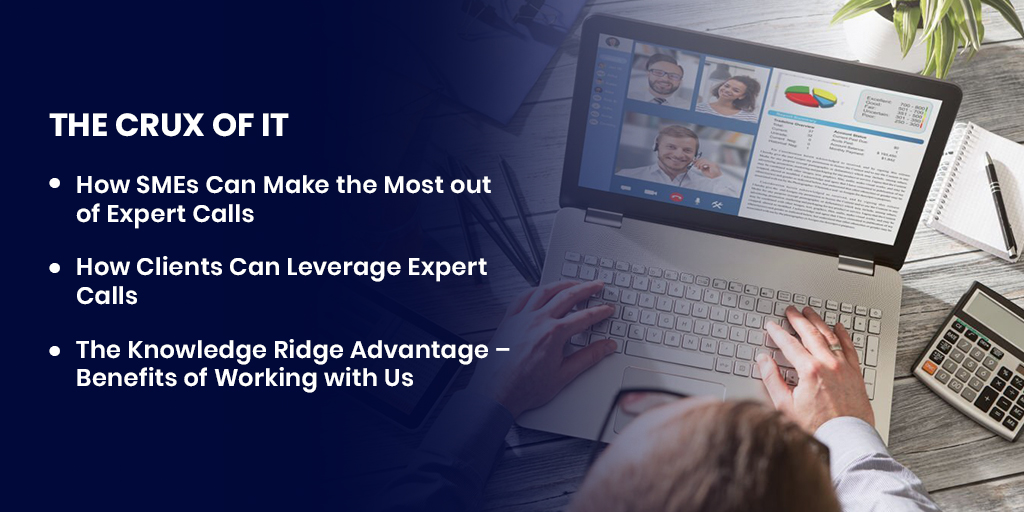 Make the Most Out of Expert Calls